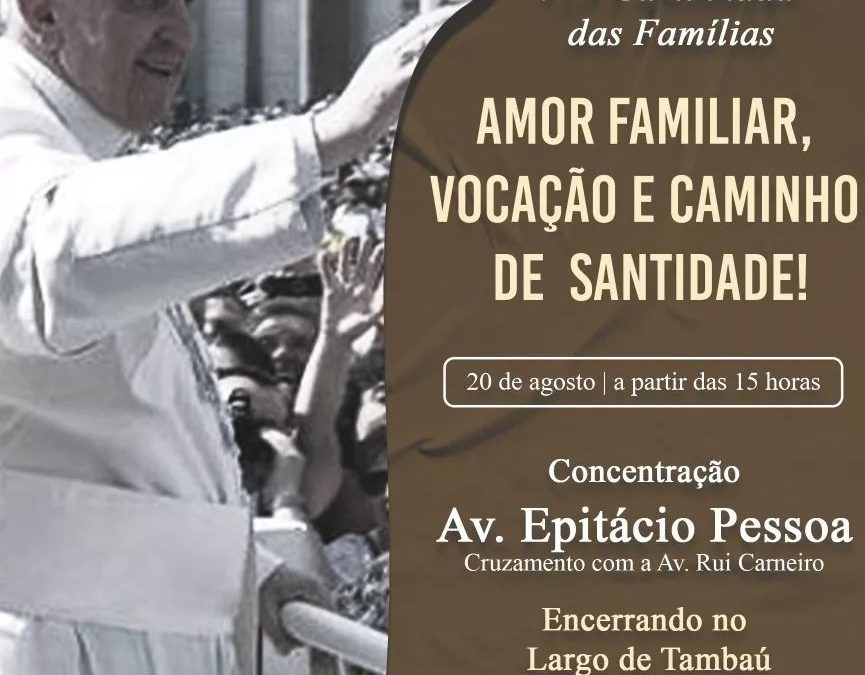 Arquidiocese promove a VIII Caminhada das Famílias