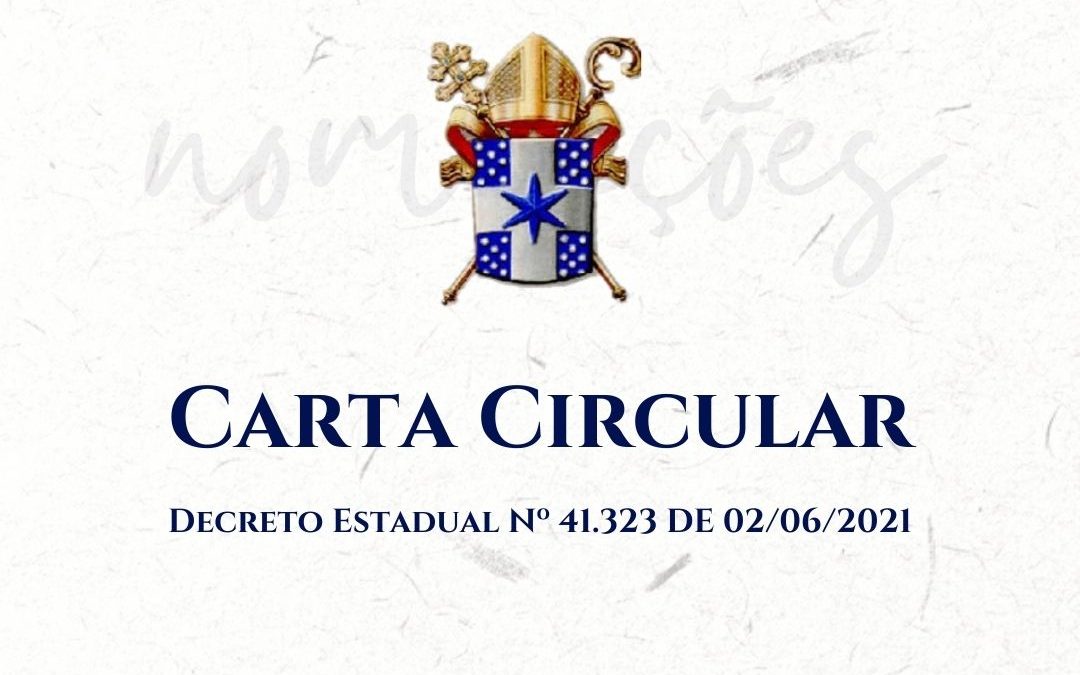 Carta Circular: orientações para as celebrações no período de 03 a 18 de junho