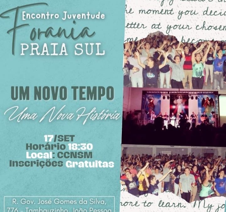 Juventude da Forania Praia Sul promove encontro “Um novo tempo, uma nova história!”