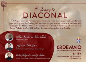 Três novos diáconos na Arquidiocese da Paraíba.