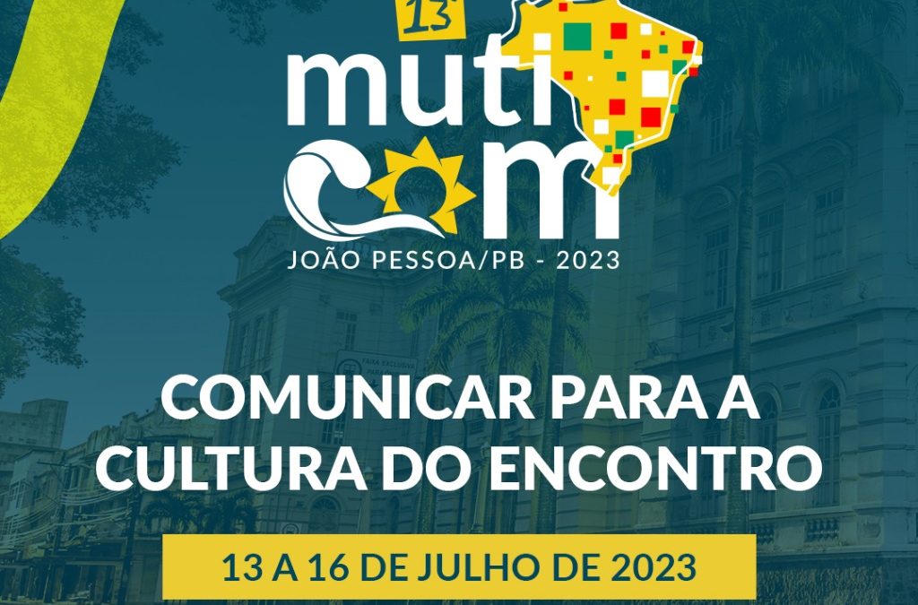 O 13º Muticom – Mutirão Brasileiro de Comunicação segue com as inscrições abertas.