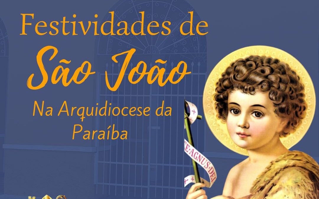Festividades de São João na Arquidiocese da Paraíba