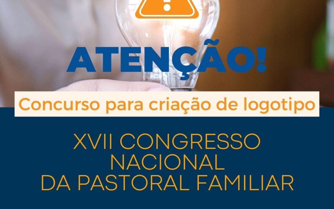 Pastoral Familiar da Arquidiocese da Paraíba lança concurso para criação de logotipo para o XVII Congresso Nacional