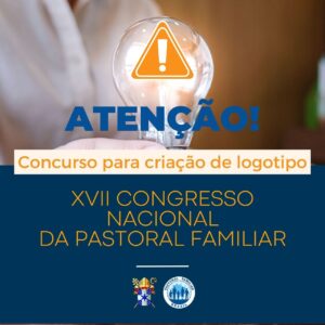 Pastoral Familiar da Arquidiocese da Paraíba lança concurso para criação de logotipo para o XVII Congresso Nacional