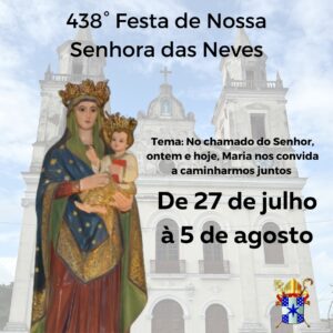 A Festa de Nossa Senhora das Neves 2023 tem início no dia 27 de julho na Arquidiocese da Paraíba
