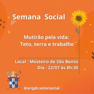 Arquidiocese da Paraíba realizará a Semana Social, para promover a solidariedade e o bem-estar comunitário.