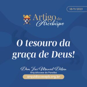 O tesouro da graça de Deus!