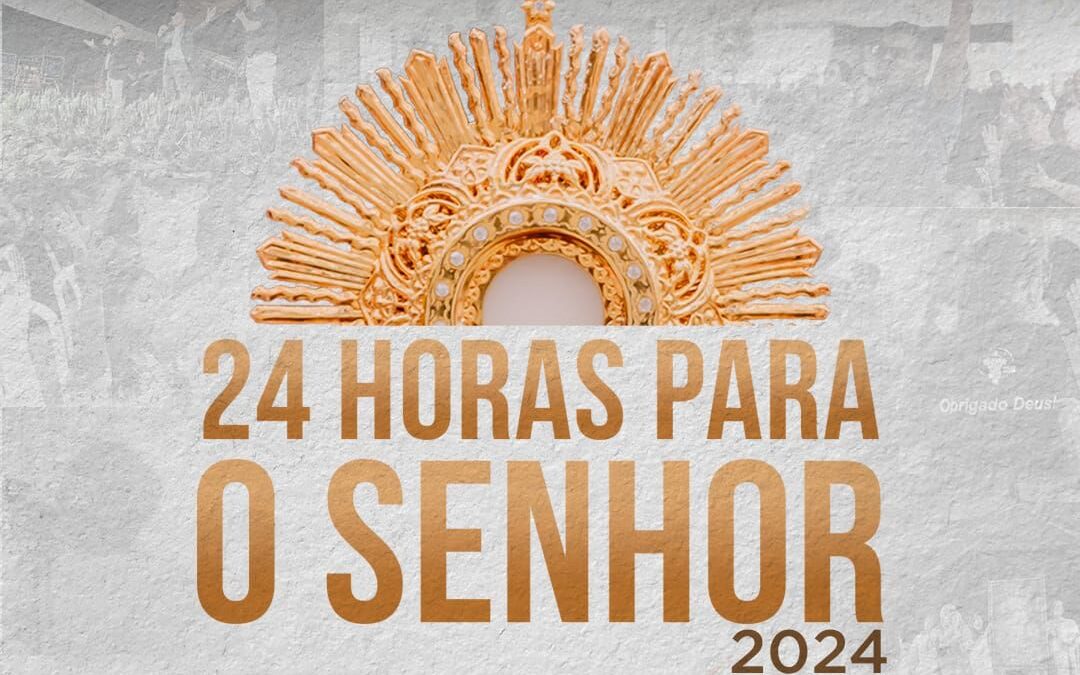 10 Anos do Evento 24 Horas Para o Senhor na Arquidiocese da Paraíba.