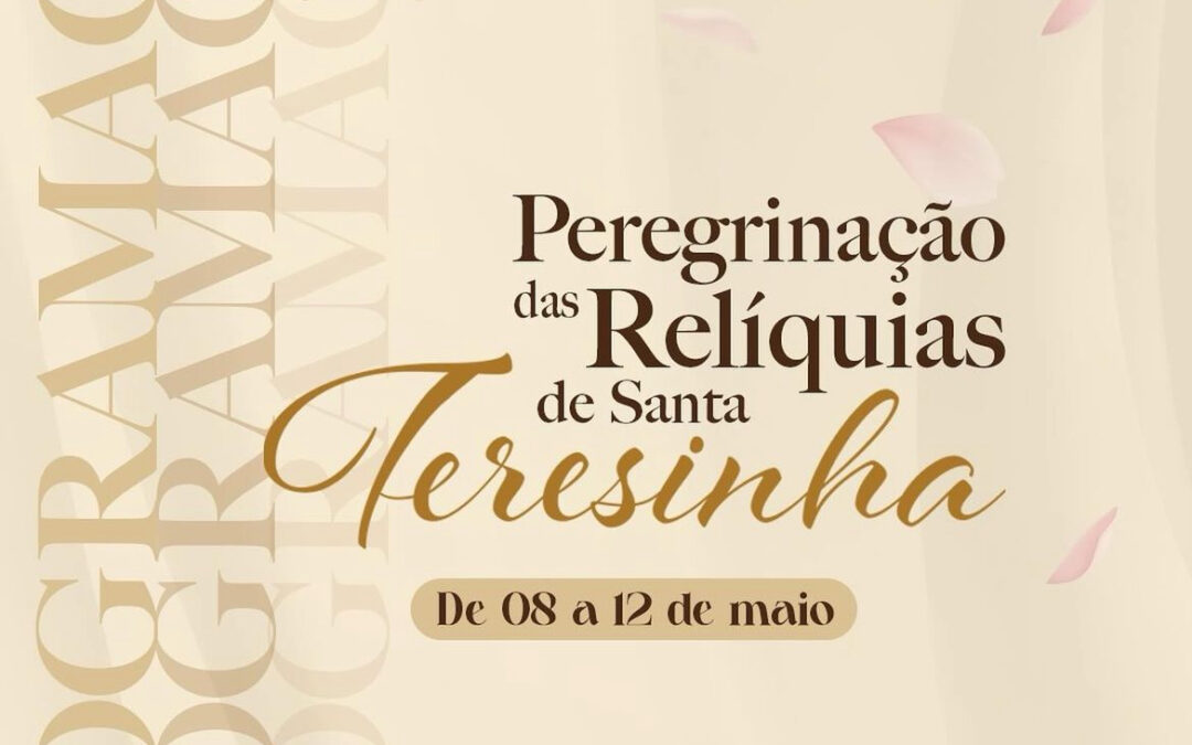 Chegada das Relíquias de Santa Terezinha à Arquidiocese da Paraíba