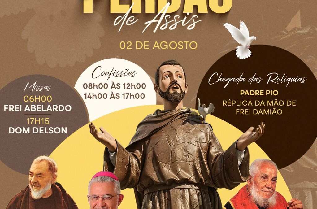 Santuário da Imaculada Conceição celebra a Festa do Perdão de Assis com programação especial