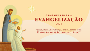 “Jesus, nossa Esperança, habita entre nós”: entenda a Campanha para a Evangelização 2024 em três pontos