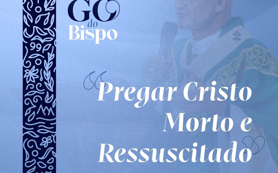 Pregar Cristo Morto e Ressuscitado