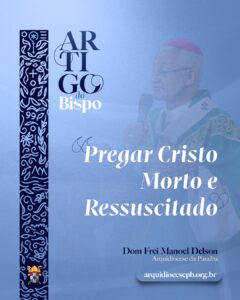 Pregar Cristo Morto e Ressuscitado