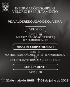 Informações sobre o Velório e Sepultamento do Pe. Valderedo João de Oliveira