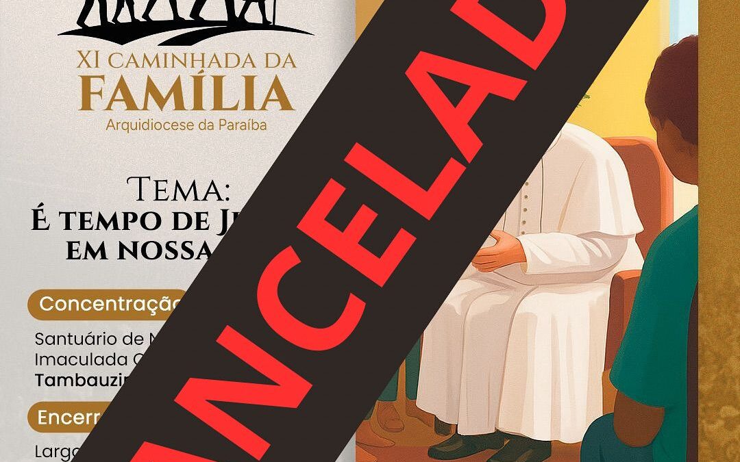 XI Caminhada da Família é cancelada devido às fortes chuvas em João Pessoa