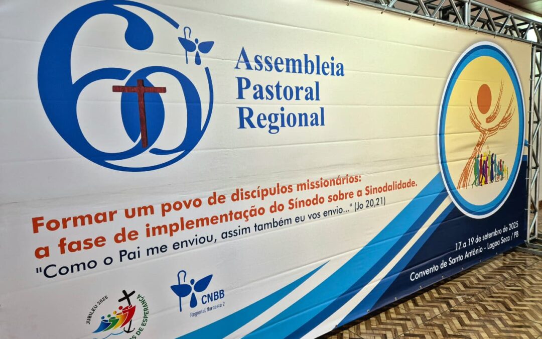 CNBB Regional Nordeste 2 Realiza a 60ª Assemblea Pastoral Regional