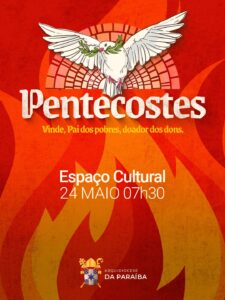 Arquidiocese da Paraíba anuncia Festa de Pentecostes 2026 com destaque para o Ano da Caridade