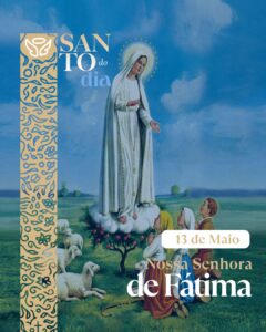 Arquidiocese da Paraíba celebra o Dia de Nossa Senhora de Fátima com missas, procissões e momentos de fé
