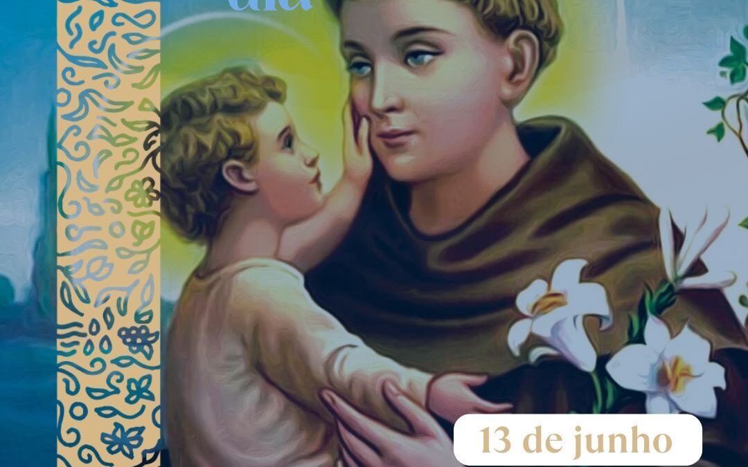 Fiéis celebram Santo Antônio neste 13 de junho em toda a Arquidiocese da Paraíba