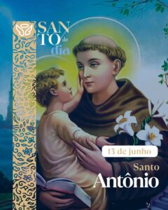 Fiéis celebram Santo Antônio neste 13 de junho em toda a Arquidiocese da Paraíba