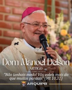 “Não tenhais medo! Vós valeis mais do que muitos pardais” (Mt 10,31)