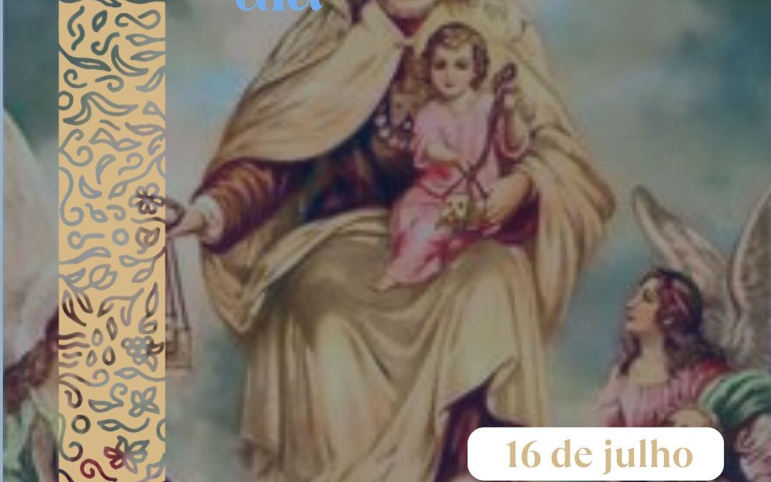 Arquidiocese da Paraíba celebra a Festa de Nossa Senhora do Carmo, uma das mais antigas devoções marianas presentes no território arquidiocesano