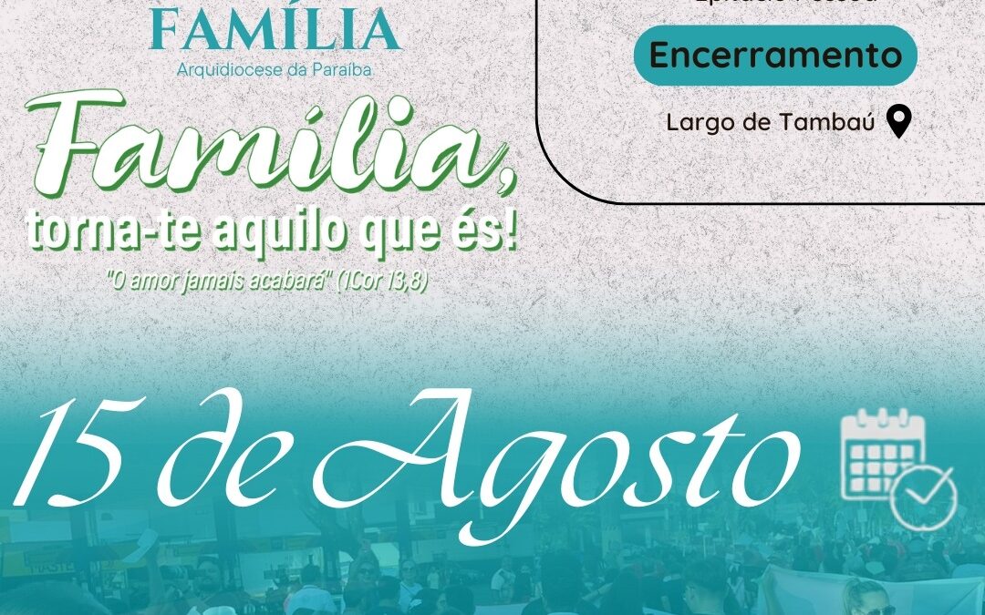 Arquidiocese da Paraíba realiza XI Caminhada da Família no próximo sábado (15)