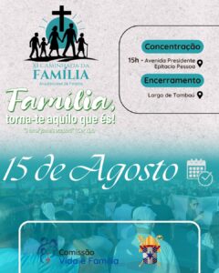 Arquidiocese da Paraíba realiza XI Caminhada da Família no próximo sábado (15)